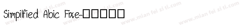 Simpilfied Abic Fixe字体转换